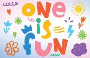Picture of One Is Fun - 4.6" x 7.2"